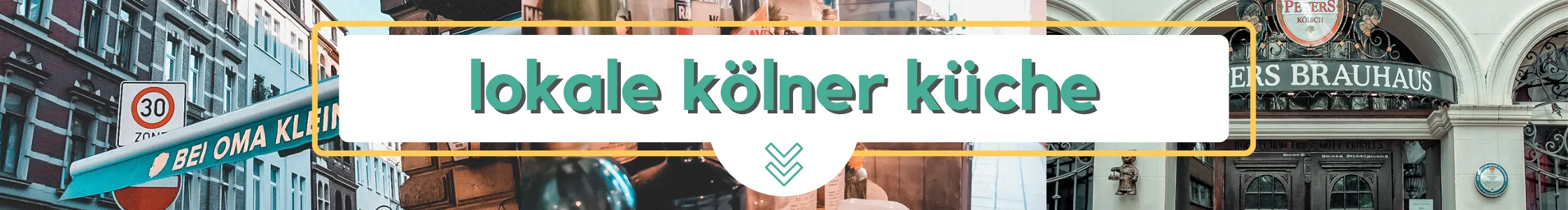 Ein Banner mit dem Text lokale Kölner Küche in grüner Schrift, umgeben von Fotos von Kölner Straßen aus einer freewalk cologne Tour, einem Straßenschild, einem Restauranteingang und traditionellem deutschen Dekor.