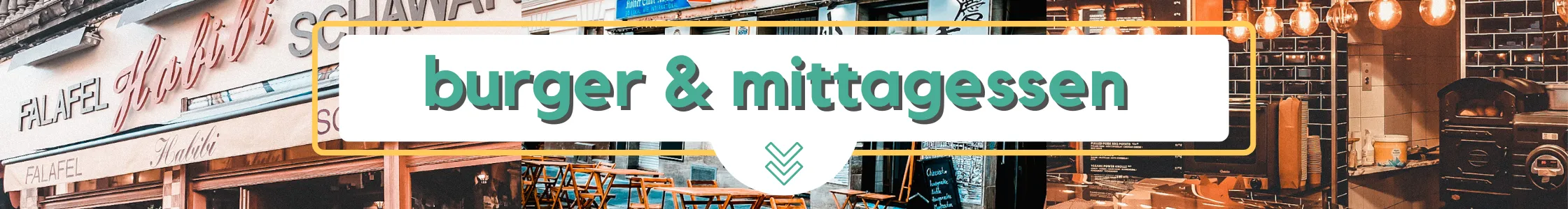 Ein Banner mit dem Schriftzug burger & mittagessen in blaugrünen Lettern, überlagert von Fotos von Restaurant-Außenbereichen und gemütlichen Innenräumen mit Holztischen und warmer Beleuchtung, heißt Sie in der pulsierenden Gastronomieszene von freewalk Köln willkommen.