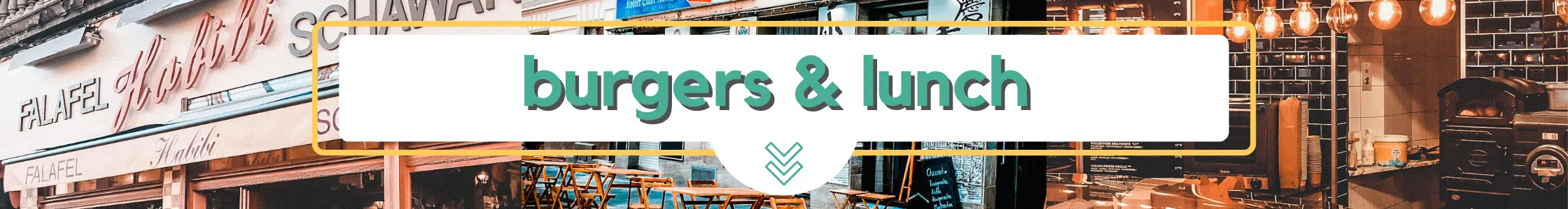 Burgers and Lunch Text burgers & lunch over a collage of restaurant and café scenes in freewalk cologne, featuring outdoor seating, shop signs, and a warm, cozy interior with hanging lights and wooden accents.