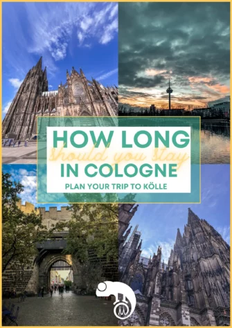 How Long Should you Stay in Cologne What's a good amount of time to stay in Cologne?