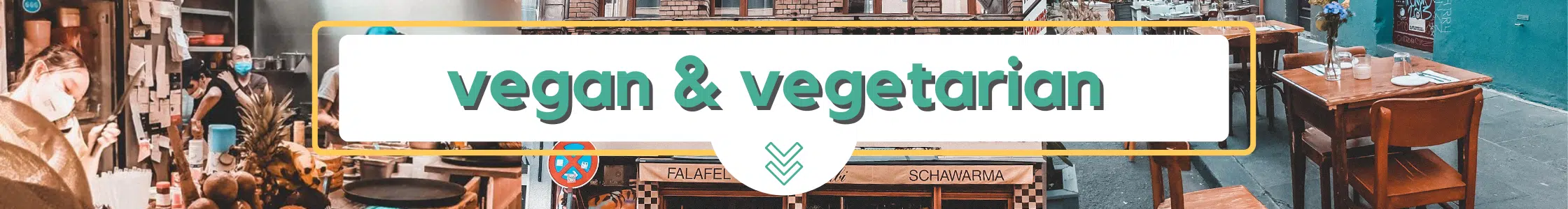 Vegan and Vegetarian A banner reads vegan & vegetarian in bold letters, overlaying a collage of freewalk Cologne restaurant scenes with tables, chairs, and a food counter in a casual, cozy setting.